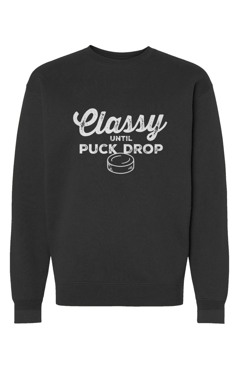 Front view of asphalt-colored “Classy Until Puck Drop” hockey parent crewneck sweatshirt with hockey puck graphic